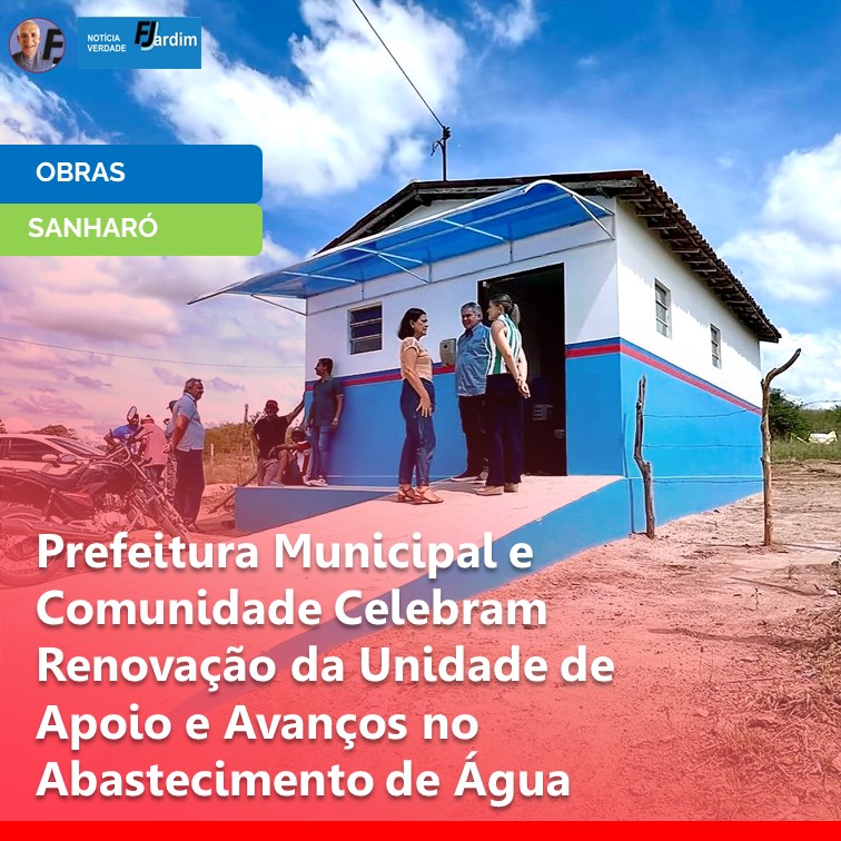 SANHARÓ FLORESCE: Uma Comunidade Unida em Cuidado e Transformação