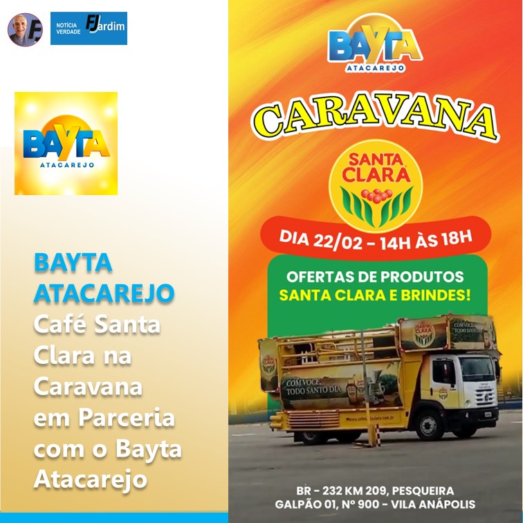 BAYTA E SANTA CLARA | Descubra os Segredos do Café Santa Clara na Caravana em Parceria com o Bayta Atacarejo