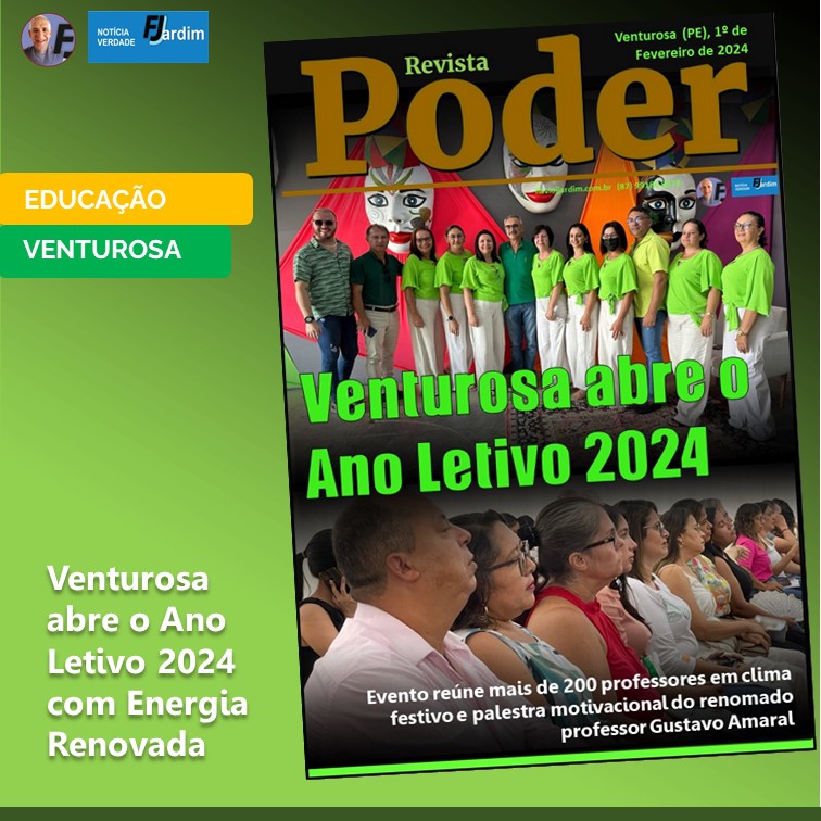 VENTUROSA  | Celebração e Inspiração: Venturosa abre o Ano Letivo 2024 com Energia Renovada