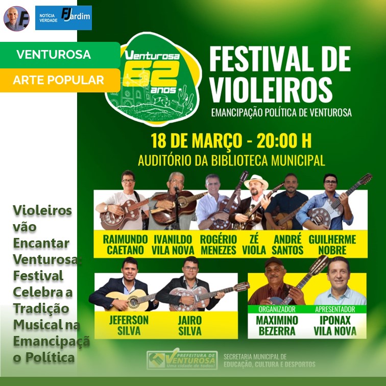 ARTE POPULAR | Violeiros Encantam Venturosa: Festival Celebra a Tradição Musical na Emancipação Política