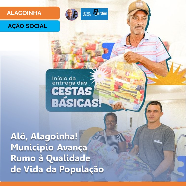 Alô, Alagoinha! Município Avança Rumo à Qualidade de Vida da População