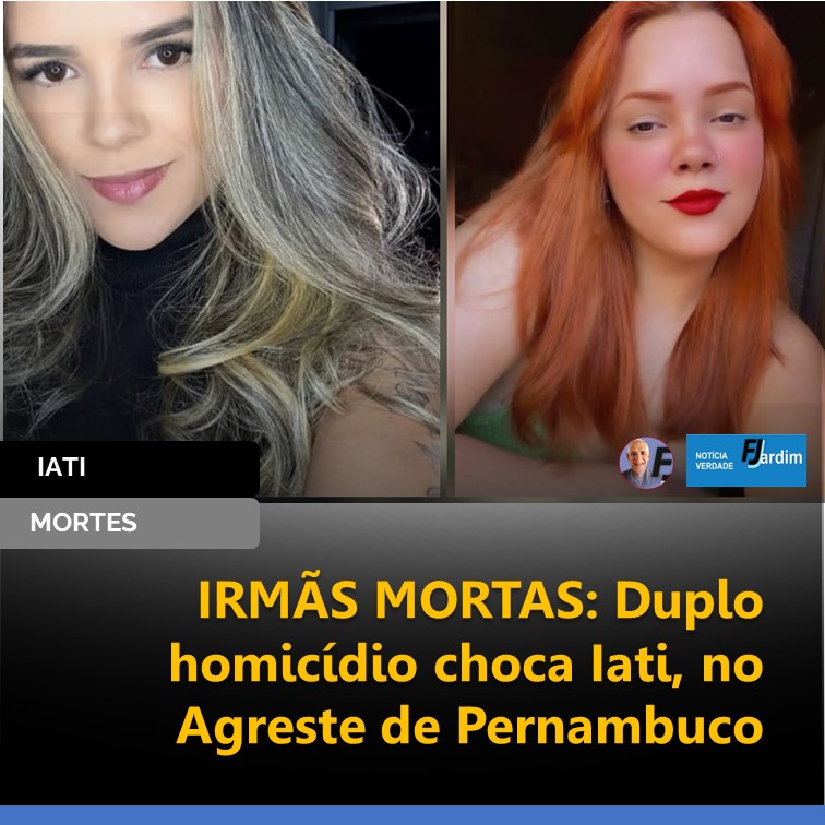 IATI | Duplo homicídio abala tranquilidade no Agreste de Pernambuco