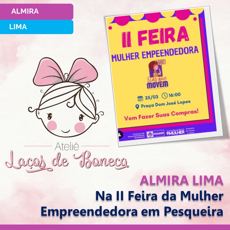 LAÇOS | Celebrando a Arte e o Empoderamento Feminino: II Feira da Mulher Empreendedora em Pesqueira