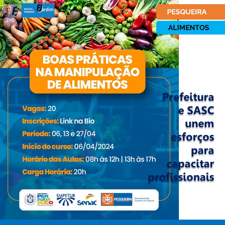 Transformando Talentos: Curso de ‘Boas Práticas de Manipulação de Alimentos’ oferece oportunidade única em Pesqueira