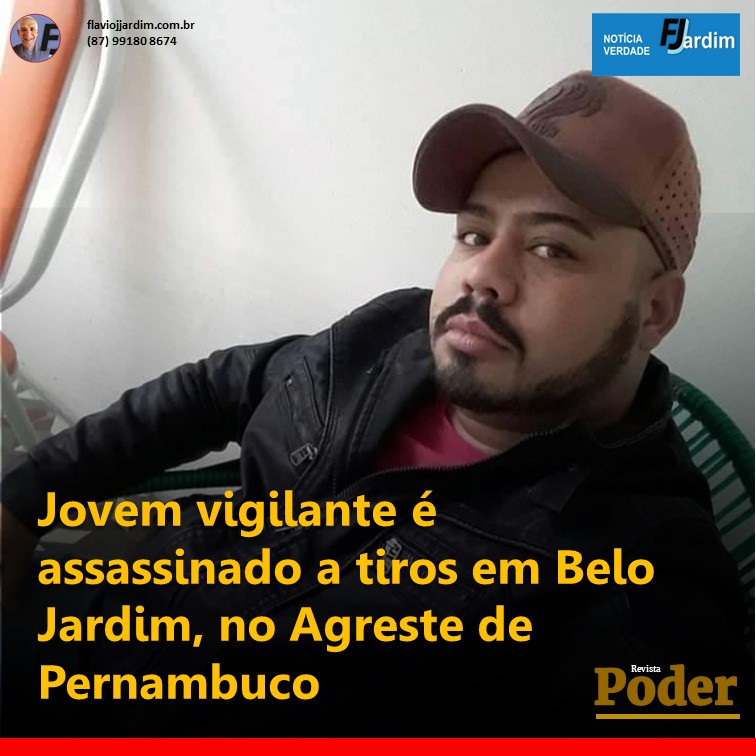 MORTE | Jovem vigilante é assassinado a tiros em Belo Jardim, no Agreste de Pernambuco