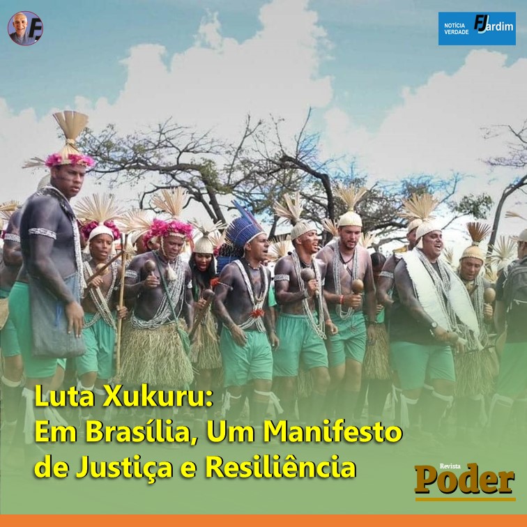 Luta Xukuru: Em Brasília, Um Manifesto de Justiça e Resiliência