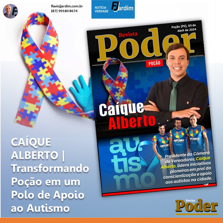 CAÍQUE ALBERTO | Transformando Poção em um Polo de Apoio ao Autismo