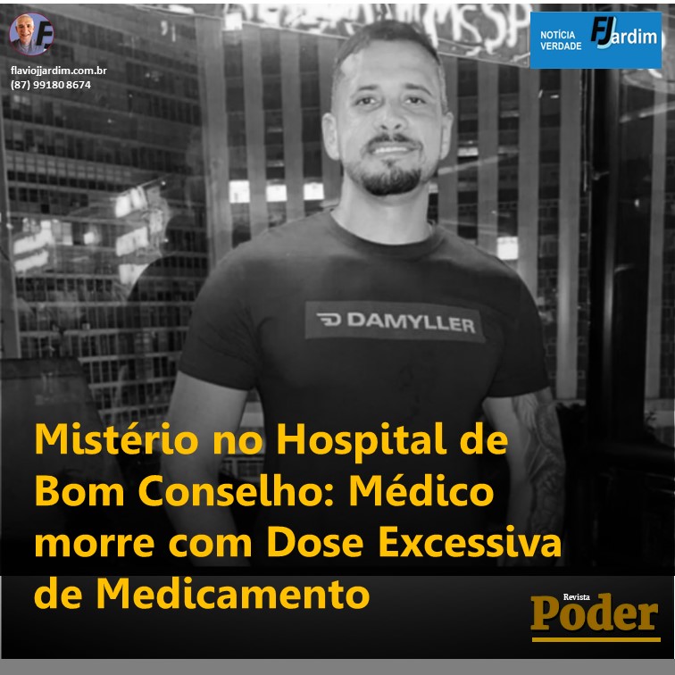 Mistério no Hospital de Bom Conselho: Médico Comete Suicídio com Dose Excessiva de Medicamento