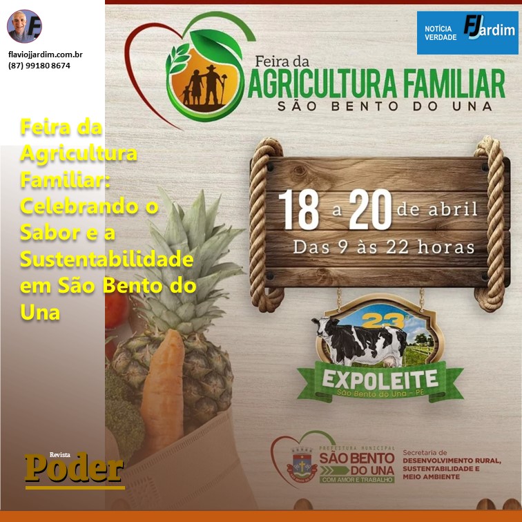 Feira da Agricultura Familiar: Celebrando o Sabor e a Sustentabilidade em São Bento do Una