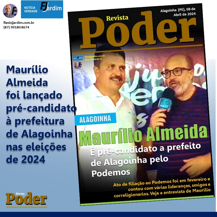 POLÍTICA | Maurílio Almeida foi lançado como pré-candidato à prefeitura de Alagoinha nas eleições de 2024