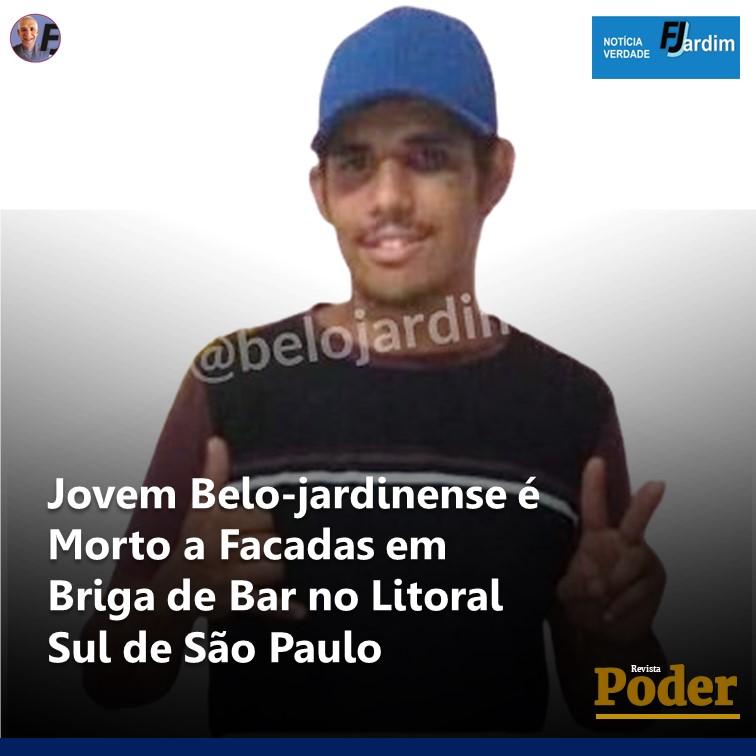 Jovem Belo-jardinense é Morto a Facadas em Briga de Bar no Litoral Sul de São Paulo
