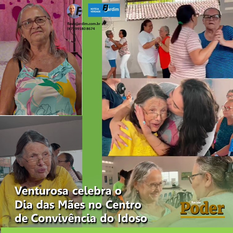 Venturosa celebra o Dia das Mães em clima de alegria e gratidão no Centro de Convivência do Idoso