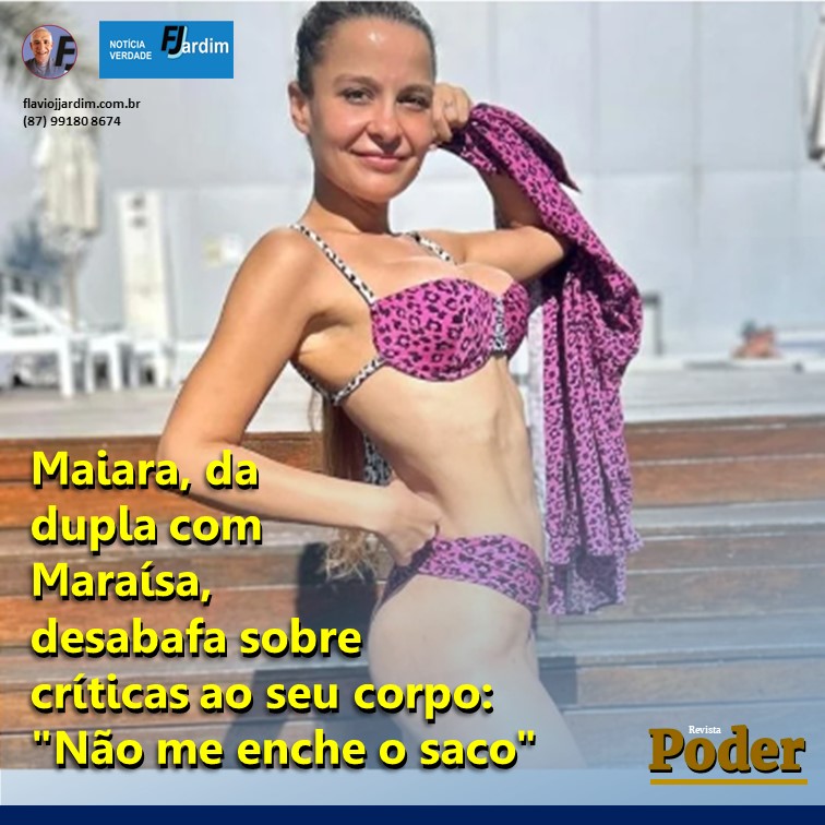 Maiara, da dupla com Maraísa, desabafa sobre críticas ao seu corpo: "Não me enche o saco"