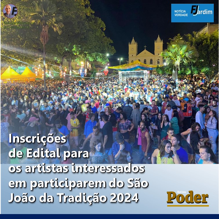 PESQUEIRA | Inscrições de edital para os artistas interessados em participarem do São João da Tradição 2024