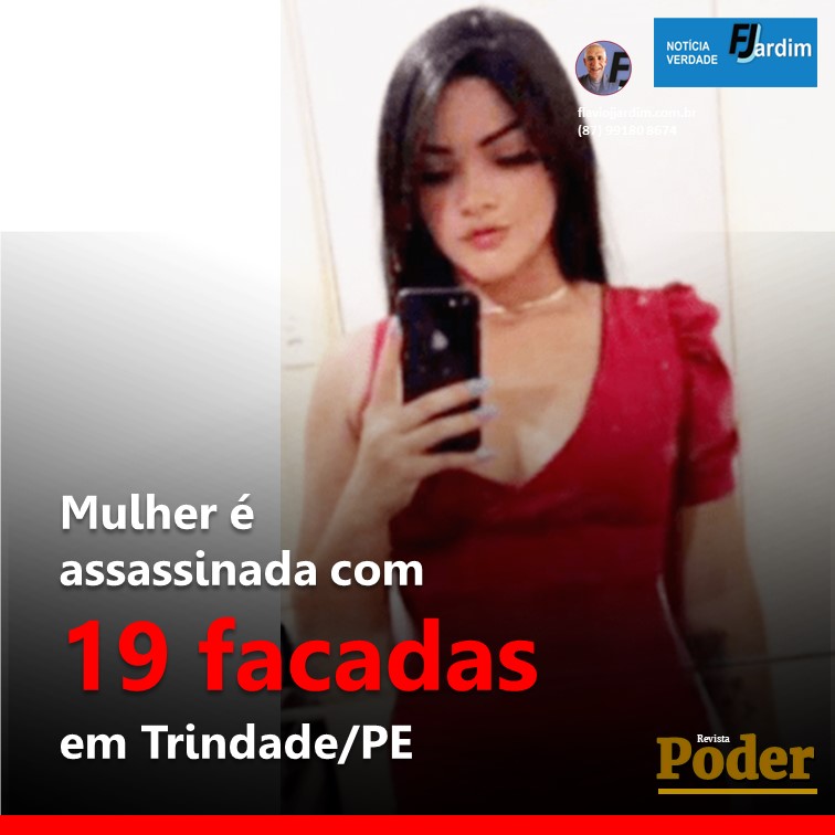 Mulher é assassinada com 19 facadas em Trindade/PE