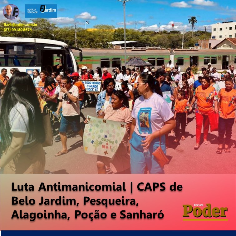 Luta Antimanicomial | Caminhada tem participação de integrantes do CAPS de Belo Jardim, Pesqueira, Alagoinha, Poção e Sanharó
