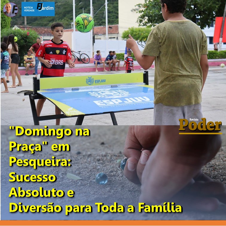 "Domingo na Praça" em Pesqueira: Sucesso Absoluto e Diversão para Toda a Família