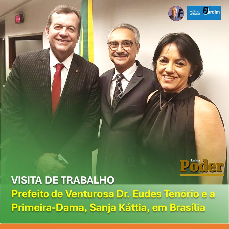 VISITA DE TRABALHO Prefeito de Venturosa e Primeira-Dama em Brasília com o Deputado federal Waldemar Oliveira
