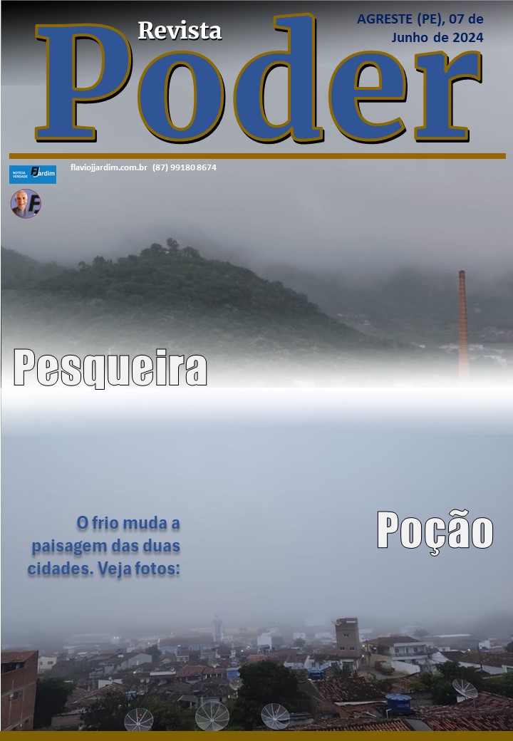 CLIMA AMENO E APRAZÍVEL | Junho e o Friozinho Gostoso de Poção e Pesqueira