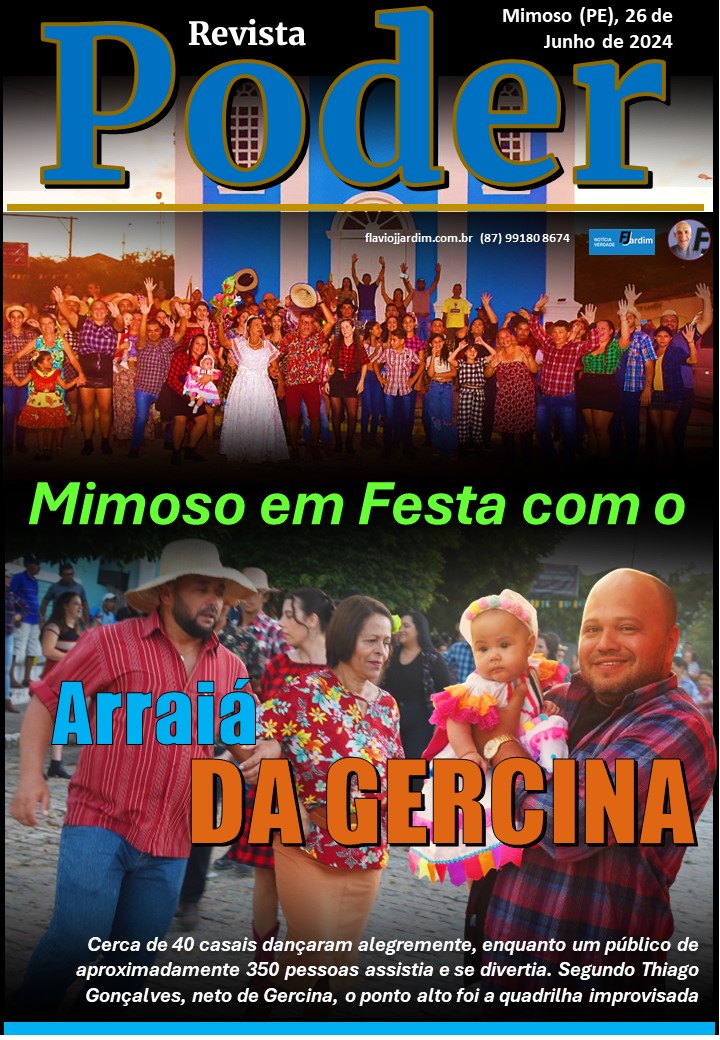 O ARRAIÁ DA GERCINA | Uma Celebração de Tradição e Alegria no Distrito de Mimoso, em Pesqueira