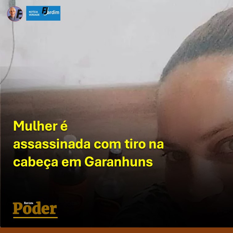 Mulher é assassinada com tiro na cabeça em Garanhuns