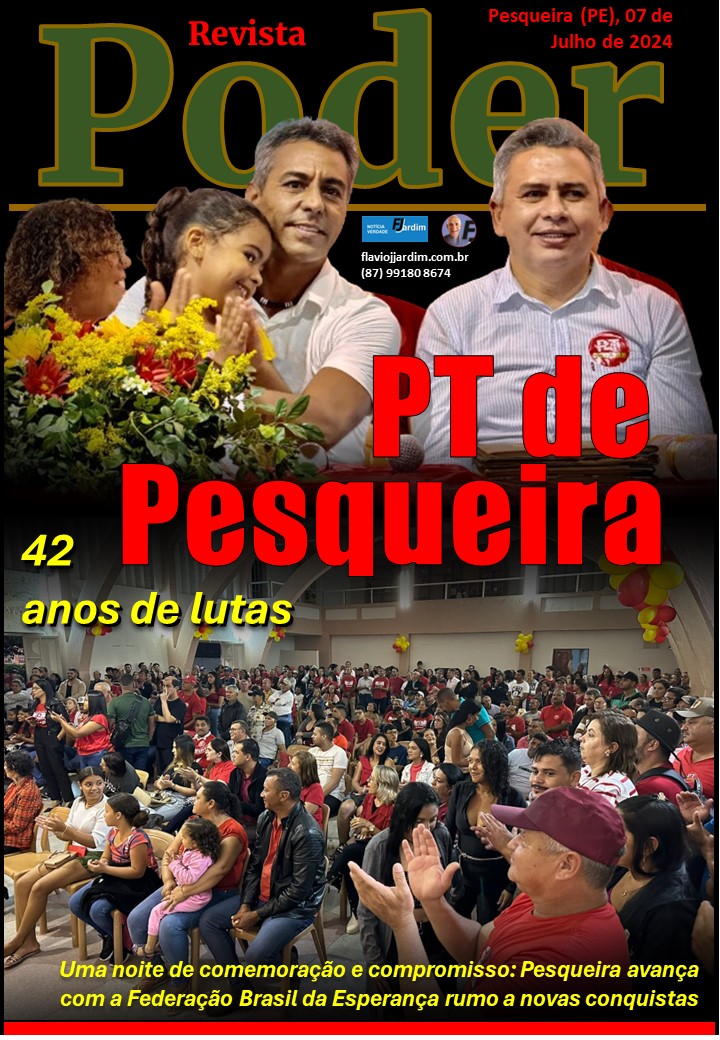 CACIQUE MARCOS | Pesqueira Celebra os 42 Anos do PT com Lançamento de Pré-Candidaturas: União e Esperança para um Futuro Brilhante