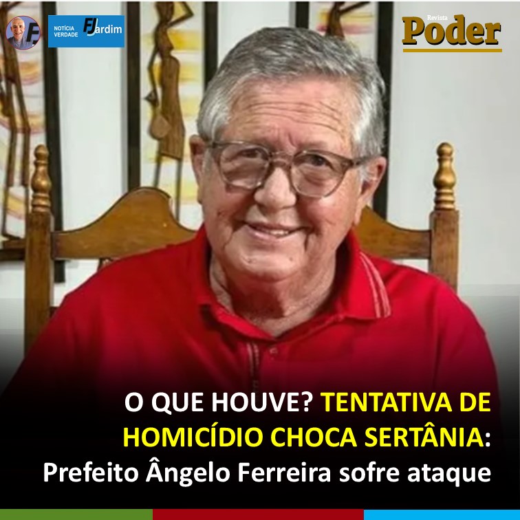 O QUE HOUVE? TENTATIVA DE HOMICÍDIO CHOCA SERTÂNIA: Prefeito Ângelo Ferreira sofre ataque a facadas em plena luz do dia!