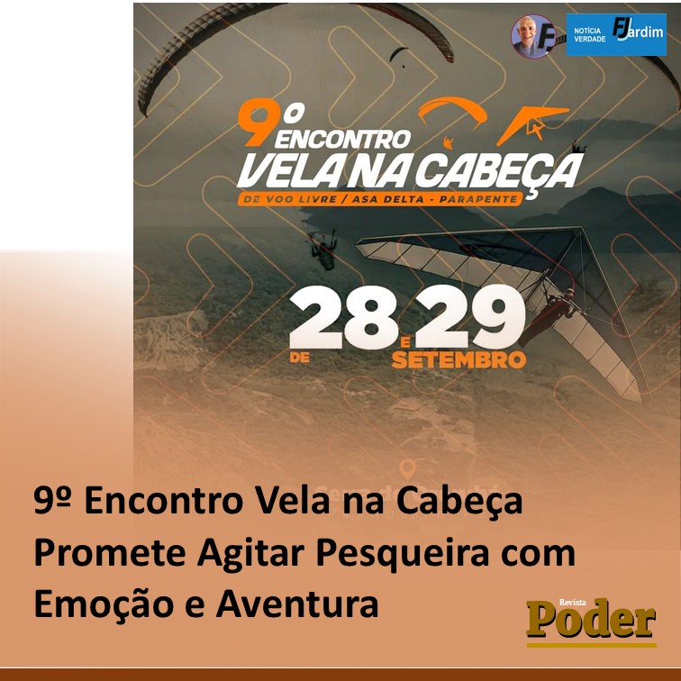 9º Encontro Vela na Cabeça Promete Agitar Pesqueira com Emoção e Aventura
