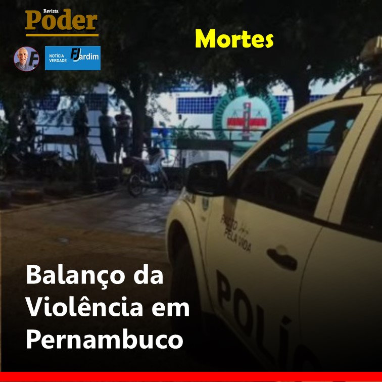 Balanço da Violência em Pernambuco