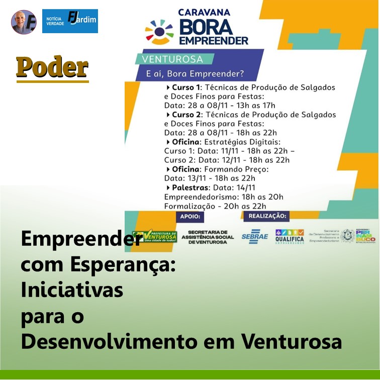 Empreender com Esperança: Iniciativas para o Desenvolvimento em Venturosa