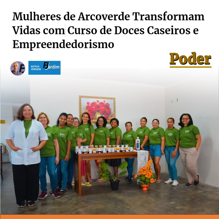 Mulheres de Arcoverde Transformam Vidas com Curso de Doces Caseiros e Empreendedorismo