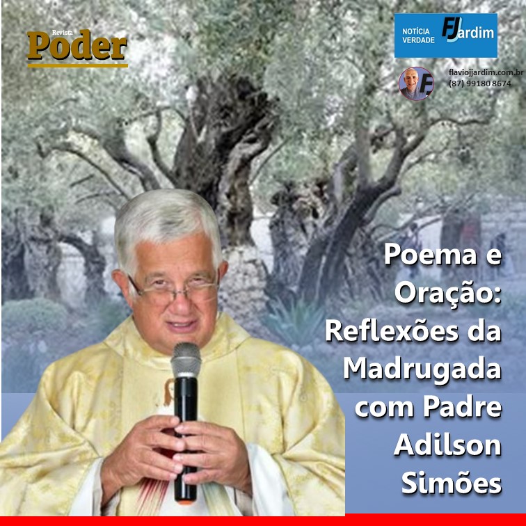 Poema e Oração: Reflexões da Madrugada com Padre Adilson Simões