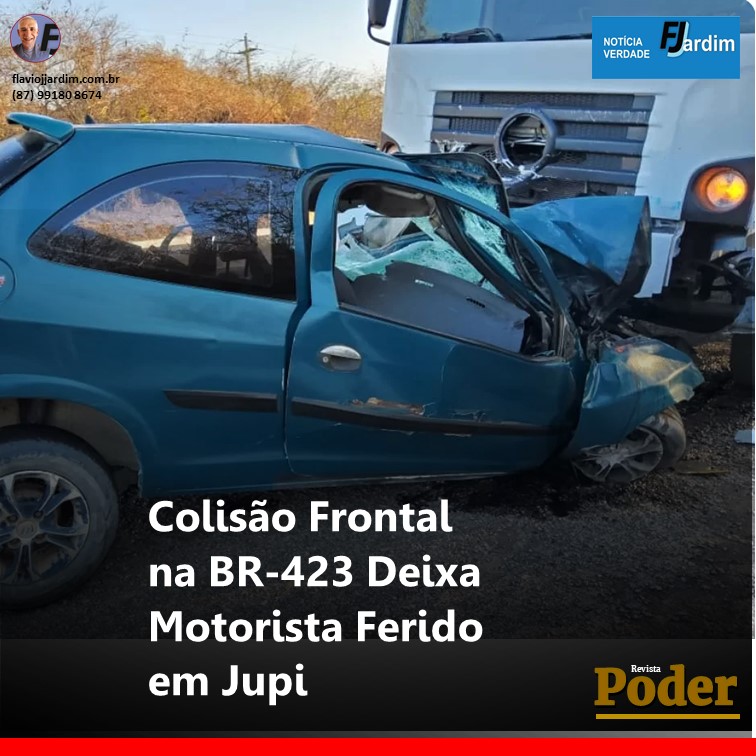 Colisão Frontal na BR-423 Deixa Motorista Ferido em Jupi