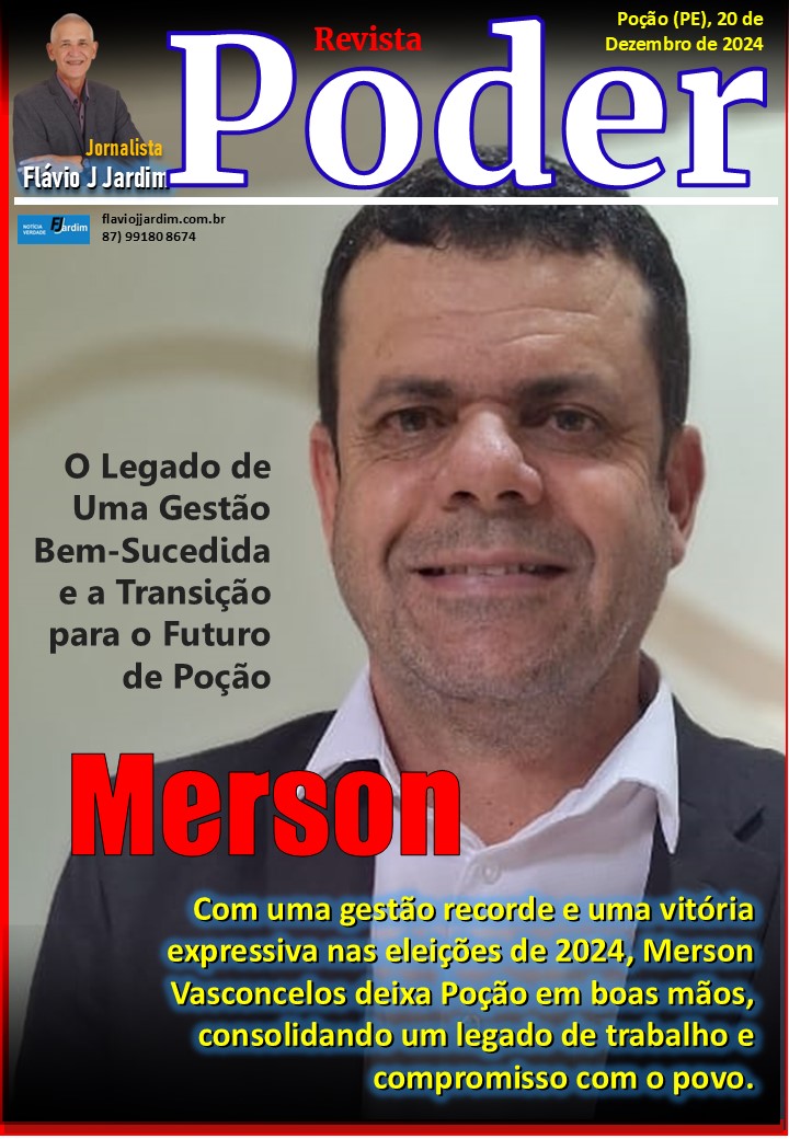 Merson Vasconcelos: O Legado de Uma Gestão Bem-Sucedida e a Transição para o Futuro de Poção