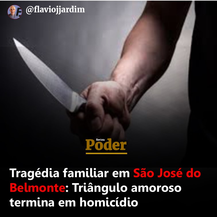 Tragédia familiar em São José do Belmonte: Triângulo amoroso termina em homicídio