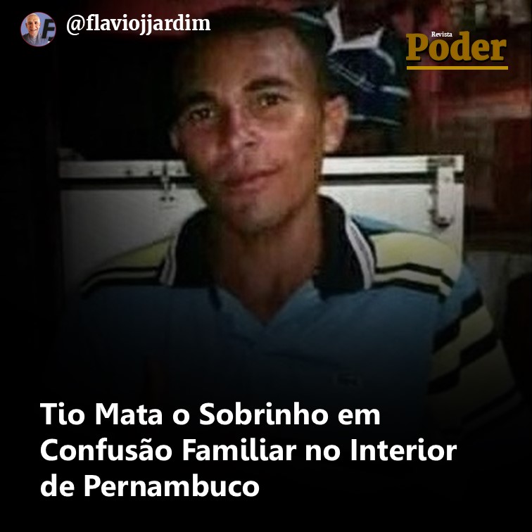 Tio Mata o Sobrinho em Confusão Familiar no Interior de Pernambuco