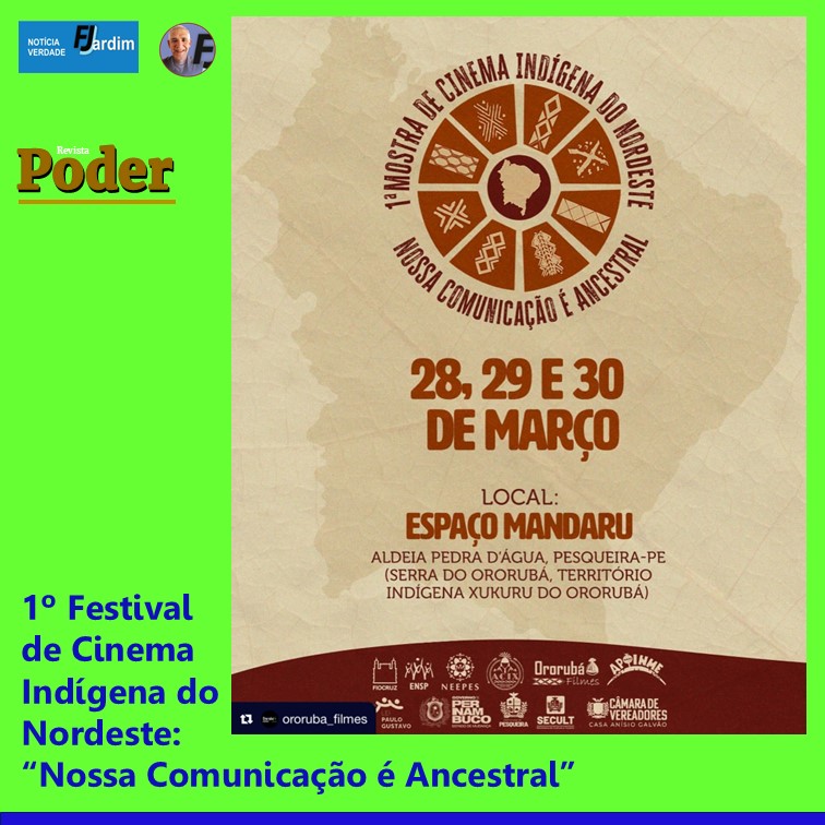 1º Festival de Cinema Indígena do Nordeste: “Nossa Comunicação é Ancestral”