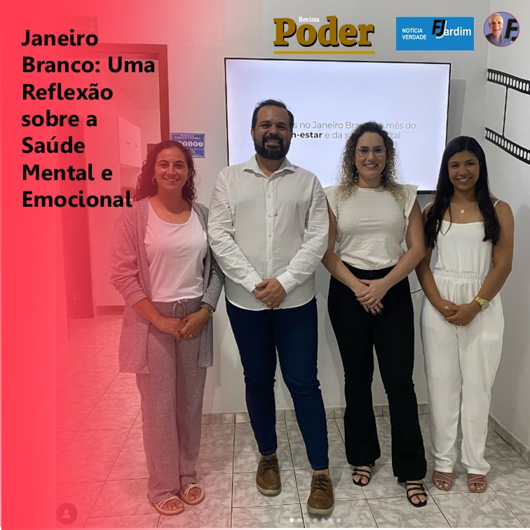 Janeiro Branco: Uma Reflexão sobre a Saúde Mental e Emocional