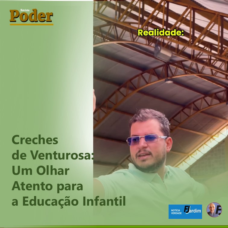 Creches de Venturosa: Um Olhar Atento para a Educação Infantil