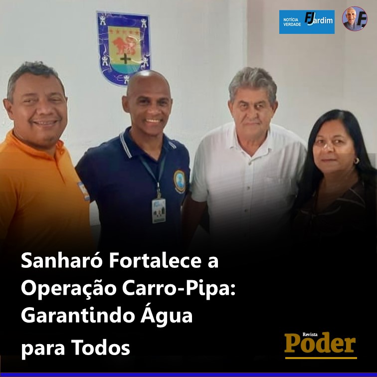 Sanharó Fortalece a Operação Carro-Pipa: Garantindo Água para Todos