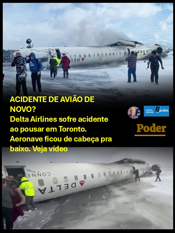 ACIDENTE DE AVIÃO DE NOVO? Delta Airlines sofre acidente ao pousar em Toronto. Aeronave ficou de cabeça pra baixo. Veja vídeo