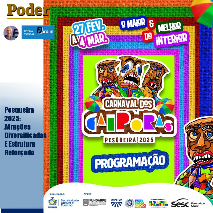 Pesqueira 2025: Carnaval Promete Encantar com Atrações Diversificadas e Estrutura Reforçada