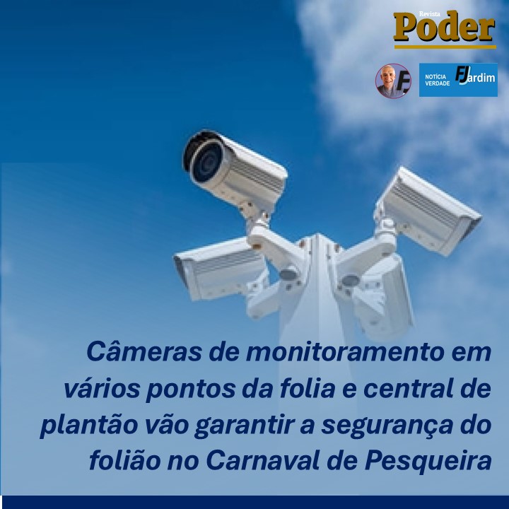 Carnaval dos Caiporas 2025: Câmeras de monitoramento em vários pontos da folia e central de plantão vão garantir a segurança do folião no carnaval