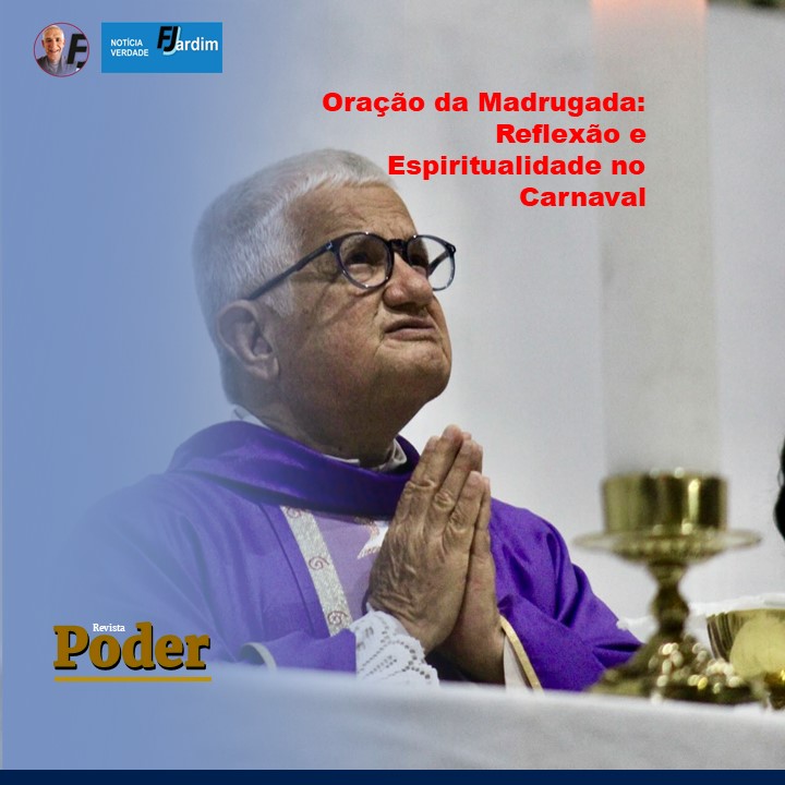 Oração da Madrugada: Reflexão e Espiritualidade no Carnaval