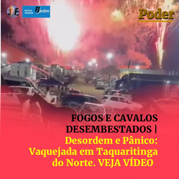 FOGOS E CAVALOS DESEMBESTADOS | Desordem e Pânico: Vaquejada em Taquaritinga do Norte Termina com Tensão. VEJA VÍDEO