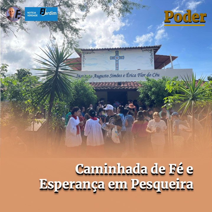 Caminhada de Fé e Esperança em Pesqueira