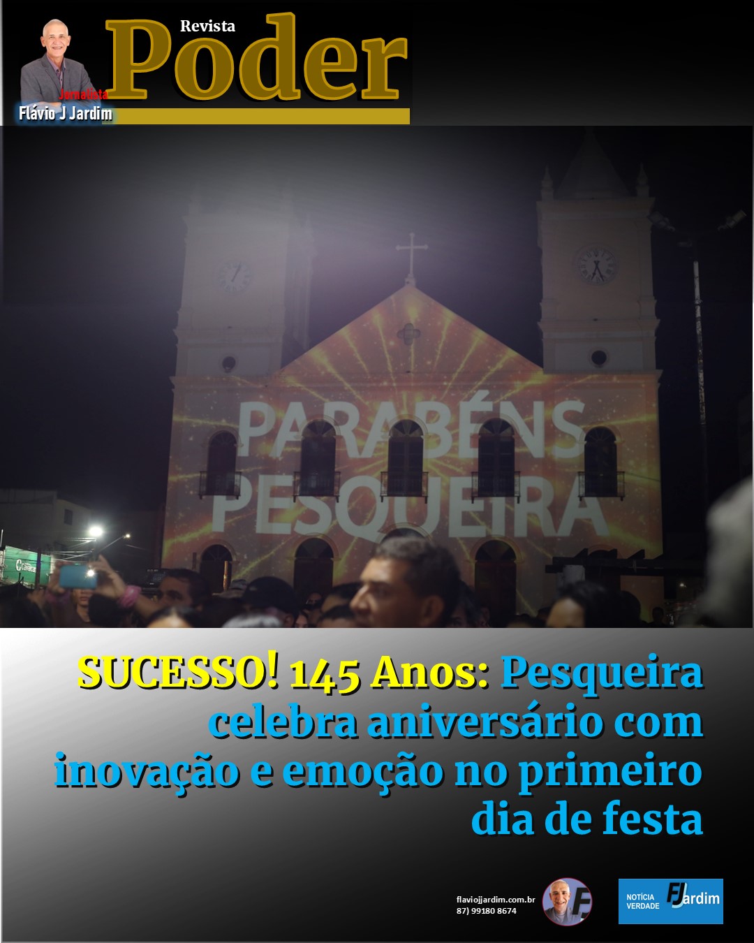 SUCESSO! 145 Anos: Pesqueira celebra aniversário com inovação e emoção no primeiro dia de festa