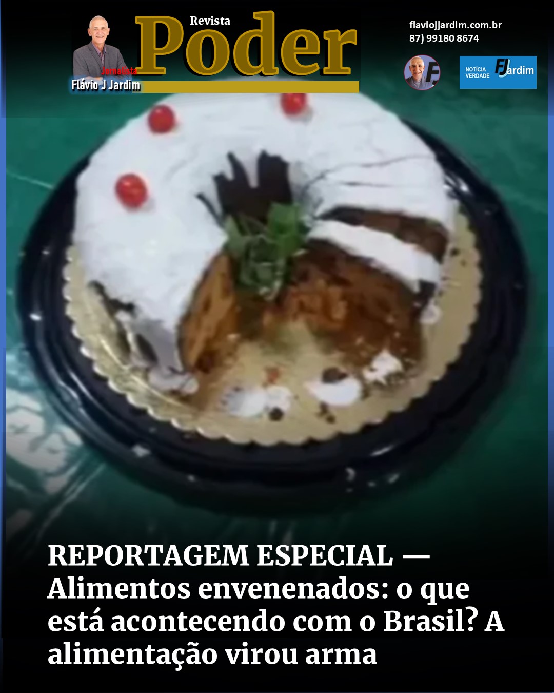 REPORTAGEM ESPECIAL — Alimentos envenenados: o que está acontecendo com o Brasil? A alimentação virou arma