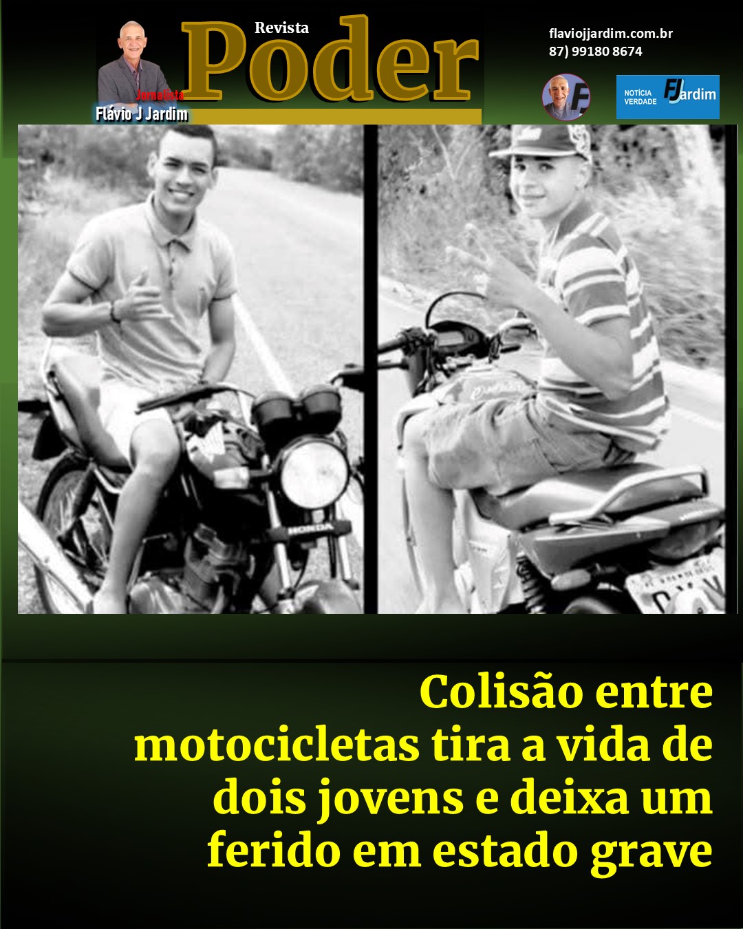 Colisão entre motocicletas tira a vida de dois jovens e deixa um ferido em estado grave