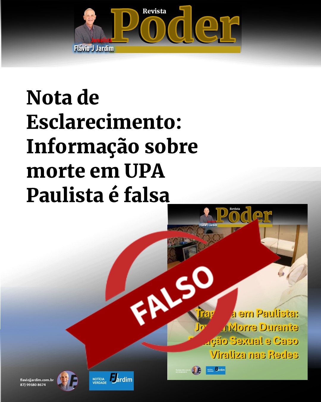 Nota de Esclarecimento: Informação sobre morte em UPA Paulista é falsa